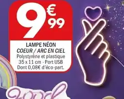 La Foir'Fouille Lampe néon coeur/arc en ciel offre