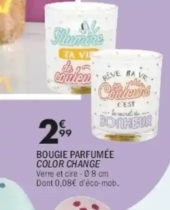 La Foir'Fouille Bougie parfumée color change offre