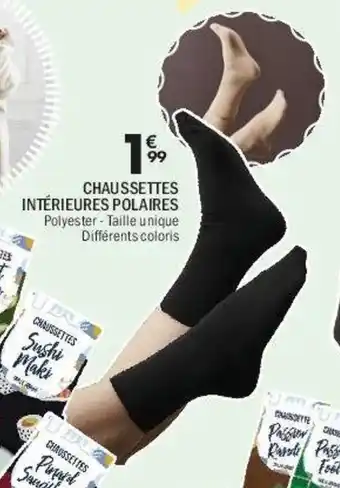 La Foir'Fouille Chaussettes intérieures polaires offre