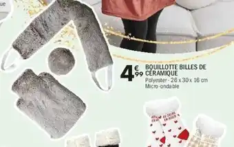 La Foir'Fouille Bouillotte billes de ceramique offre