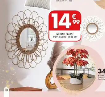 La Foir'Fouille Miroir fleur offre