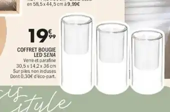 La Foir'Fouille Coffret bougie led sena offre