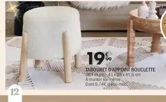 La Foir'Fouille Tabouret d'appoint bouclette offre