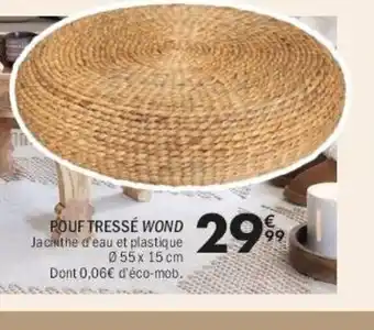 La Foir'Fouille Pouf tressé wond offre