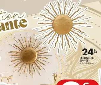 La Foir'Fouille Déco soleil edwige offre