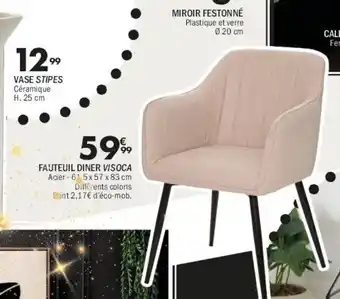 La Foir'Fouille Fauteuil diner visoca offre