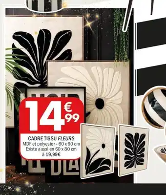 La Foir'Fouille Cadre tissu fleurs offre