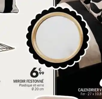 La Foir'Fouille Miroir festonné offre