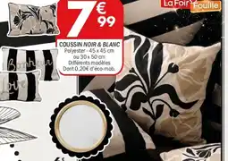 La Foir'Fouille Coussin noir & blanc offre