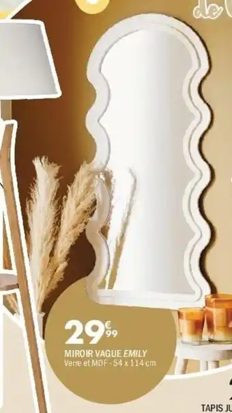 La Foir'Fouille Miroir vague emily offre