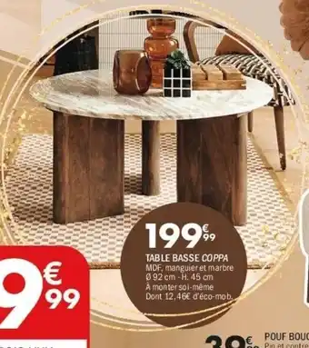 La Foir'Fouille Table basse coppa offre