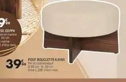 La Foir'Fouille Pouf bouclette kayan offre