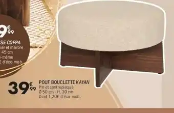 La Foir'Fouille Pouf bouclette kayan offre