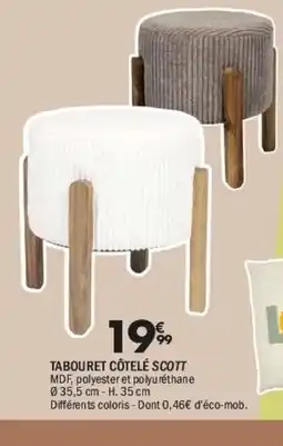 La Foir'Fouille Tabouret côtelé scott offre