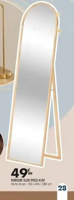 La Foir'Fouille Miroir sur pied kim offre