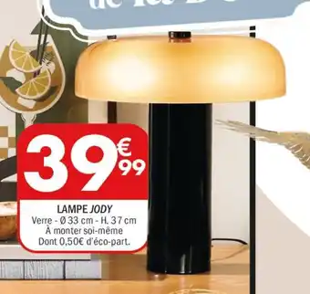 La Foir'Fouille Lampe jody offre