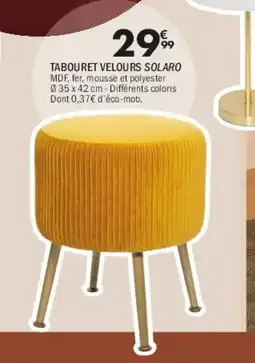 La Foir'Fouille Tabouret velours solaro offre