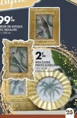 La Foir'Fouille Mini cadre photo sunburst offre