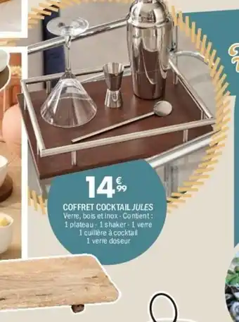 La Foir'Fouille Coffret cocktail jules offre