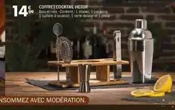 La Foir'Fouille Coffret cocktail victor offre