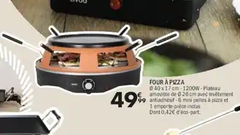 La Foir'Fouille Four à pizza offre