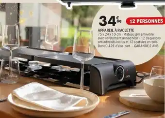 La Foir'Fouille Appareil à raclette offre
