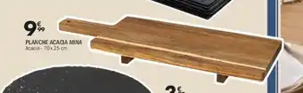 La Foir'Fouille Planche acacia mina offre