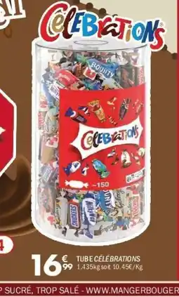 La Foir'Fouille CÉLÉBRATIONS Tube offre