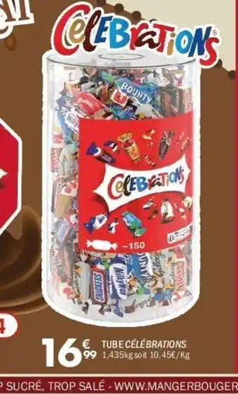 La Foir'Fouille CÉLÉBRATIONS Tube offre