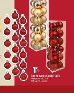 La Foir'Fouille Lot de 18 boules de noël offre