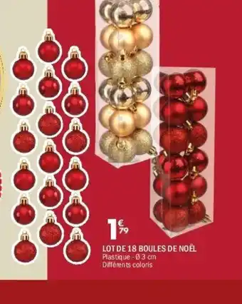 La Foir'Fouille Lot de 18 boules de noël offre