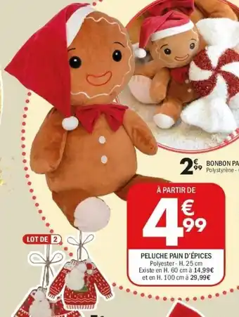 La Foir'Fouille Peluche pain d'épices offre