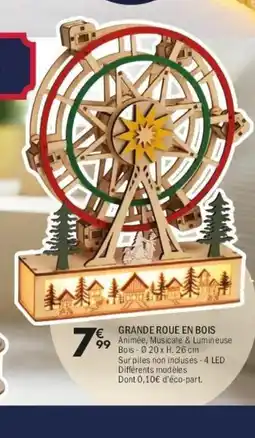 La Foir'Fouille Grande roue en bois offre