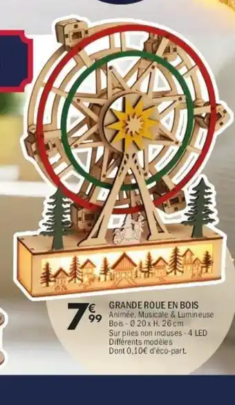 La Foir'Fouille Grande roue en bois offre