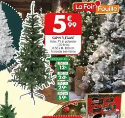 La Foir'Fouille Sapin élégant offre