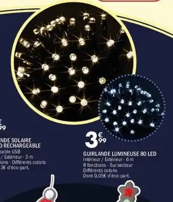La Foir'Fouille Guirlande lumineuse 80 led offre