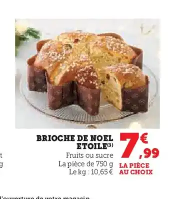 Super U Brioche de noel etoile offre