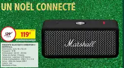 Intermarché Hyper MARSHALL Enceinte bluetooth emberton ii offre