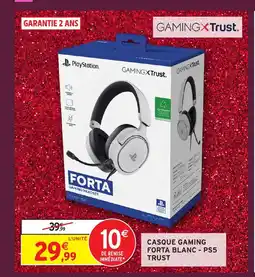 Intermarché Hyper GAMING X TRUST Casque gaming forta blanc - ps5 trust offre