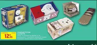 Intermarché Hyper Chaussette fun hachette offre