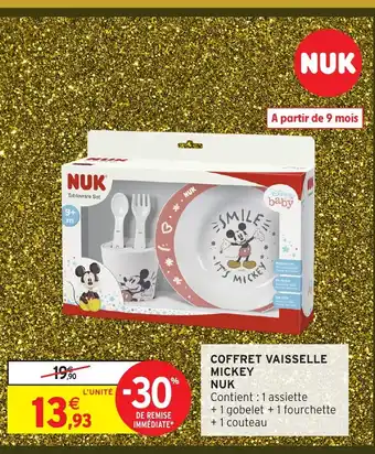 Intermarché Hyper NUK Coffret vaisselle mickey offre