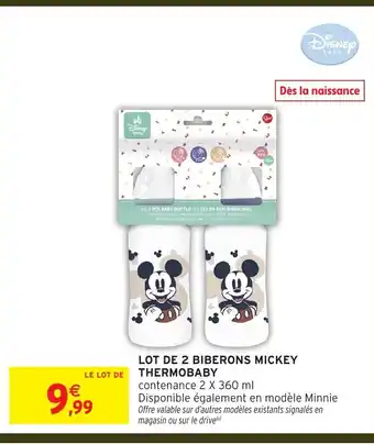 Intermarché Hyper THERMOBABY Lot de 2 biberons mickey offre