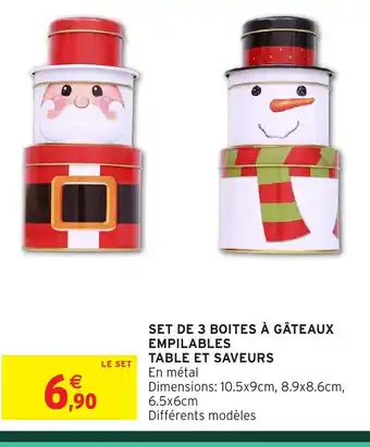 Intermarché Hyper Set de 3 boites à gâteaux empilables table et saveurs offre
