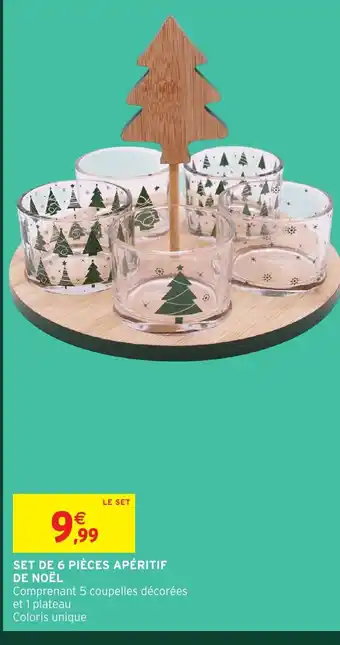 Intermarché Hyper Set de 6 pièces apéritif de noël offre