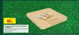 Intermarché Hyper Planche apéritif avec 3 couteaux à fromage offre