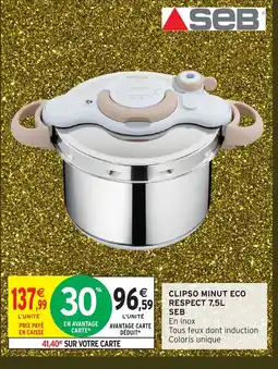 Intermarché Hyper SEB Clipso minut eco respect offre