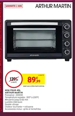 Intermarché Hyper ARTHUR MARTIN Mini four offre