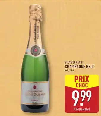 ALDI Veuve durand champagne brut offre