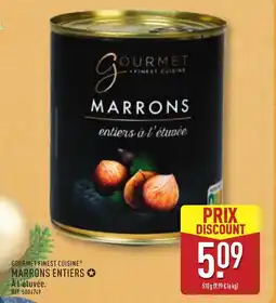 ALDI Gourmet finest cuisine marrons entiers offre