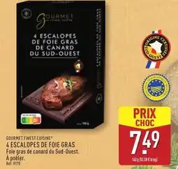 ALDI Gourmet finest cuisine 4 escalopes de foie gras offre
